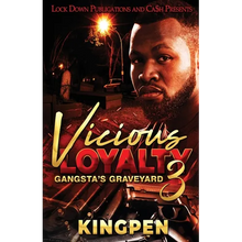 Vicious Loyalty 3