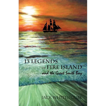 13 Legends of Fire Island: and the Great South Bay - Paperback