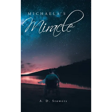Michaela's Miracle