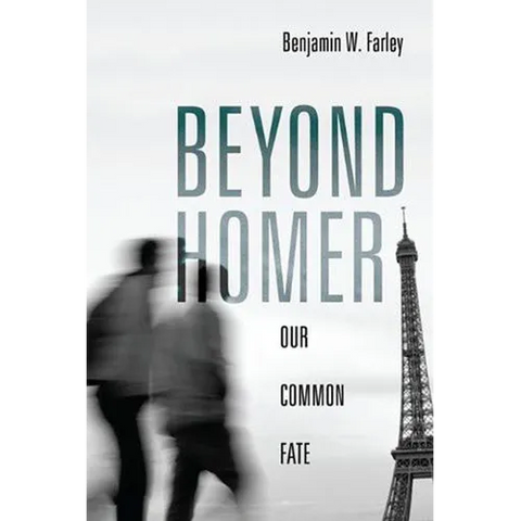 Beyond Homer: Our Common Fate