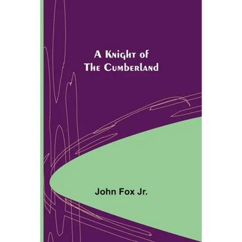 A Knight of the Cumberland