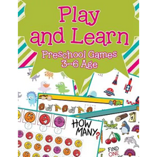 Play and Learn: Preschool Games 3-6 Age