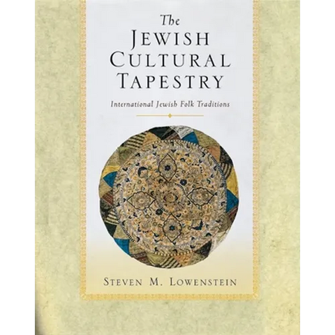 The Jewish Cultural Tapestry: International Jewish Folk Traditions