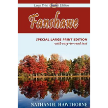 Fanshawe (Large Print Edition)