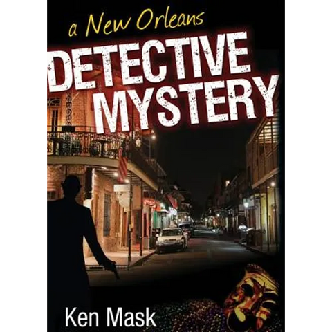 A New Orleans Detective Mystery
