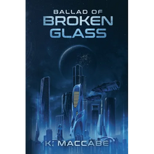 Ballad of Broken Glass - Paperback