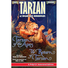 The Tarzan Duology of Edgar Rice Burroughs: Tarzan of the Apes and The Return of Tarzan: A Pulp-Lit Annotated Edition - Paperback