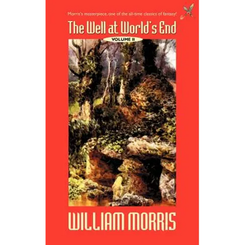 The Well at the World's End: Volume II