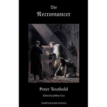 The Necromancer; or, The Tale of the Black Forest (Jane Austen Northanger Abbey Horrid Novels) - Paperback