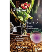 Welcome to Jessie's: A vampire, a ghost, and a fairy walk into a bar... - Paperback