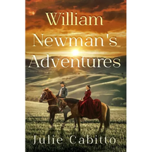 William Newman's Adventures