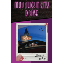 Moonlight City Drive: Part 1