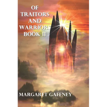Of Traitors and Warriors: Book II - Paperback