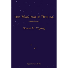 The Marriage Ritual: a logical novel