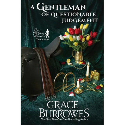 A Gentleman of Questionable Judgment