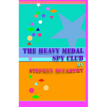 The Heavy Medal Spy Club