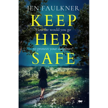 Keep Her Safe - Paperback