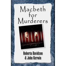 Macbeth for Murderers - Paperback