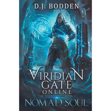 Viridian Gate Online: Nomad Soul: a LitRPG Adventure (the Illusionist Book 1) - Paperback