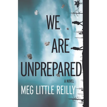 We Are Unprepared - Paperback