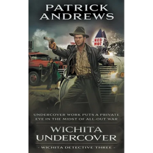 Wichita Undercover: A Private Eye Series