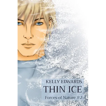 Thin Ice: Forces of Nature #2 - Paperback