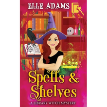 Spells & Shelves