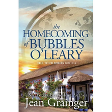The Homecoming of Bubbles O'Leary: The Tour Series Book 4 - Paperback