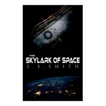 The Skylark of Space