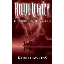 Blood Legacy: The House of Alexander - Paperback