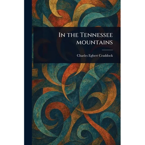 In the Tennessee Mountains