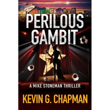 Perilous Gambit: A Mike Stoneman Thriller - Paperback