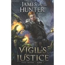 Vigil's Justice: A LitRPG Adventure