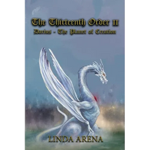 The Thirteenth Order II: Darius-Planet of Creation - Paperback