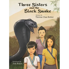 Three Sisters and the Black Snake - Hardcover