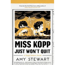 Miss Kopp Just Won't Quit