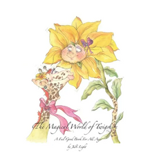 The Magical World of Twigshire: A Feel Good Book For All Ages Vol 1 - Hardcover