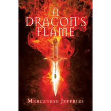 A Dragon's Flame