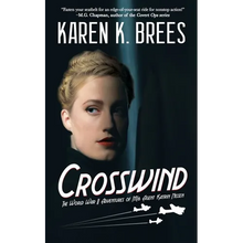 Crosswind: The WWII Adventures of MI6 Agent Katrin Nissen - Paperback