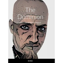 The Dominion: Book 1: Fate Of The Necromancer