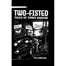 Two Fisted Tales of Times Square
