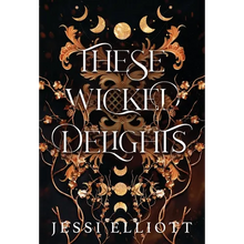 These Wicked Delights - Hardcover