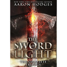 The Sword of Light: The Complete Trilogy - Hardcover