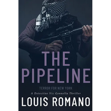 The Pipeline: Terror for New York - Paperback