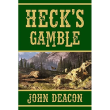Heck's Gamble: Heck and Hope, Book 4 - Paperback