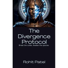 The Divergence Protocol Break the codes. Awaken the species. - Paperback