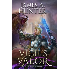 Vigil's Valor: A LitRPG Adventure
