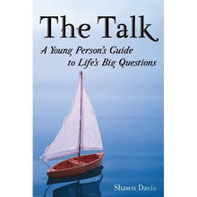 The Talk: A Young Person's Guide to Life's Big Questions - Paperback