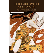 The Girl with No Hands (and Other Tales)