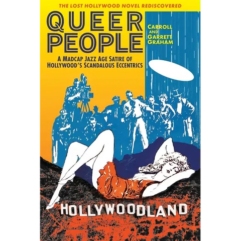 Queer People: A Madcap Jazz Age Satire of Hollywood's Scandalous Eccentrics